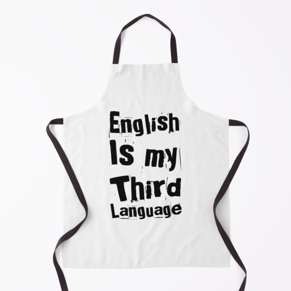 Item preview, Funny English is my Third Language designed and sold by MimsTees.
