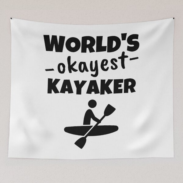 Item preview, The world's okayest kayaker designed and sold by TheGreenGoat.