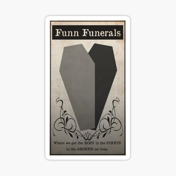 Item preview, Funn Funerals Advert designed and sold by CrypticMoth-cos.