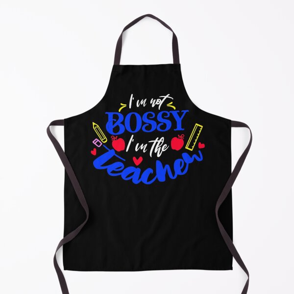 Item preview, i'm not bossy, I'm the teacher designed and sold by PERsonalthreads.
