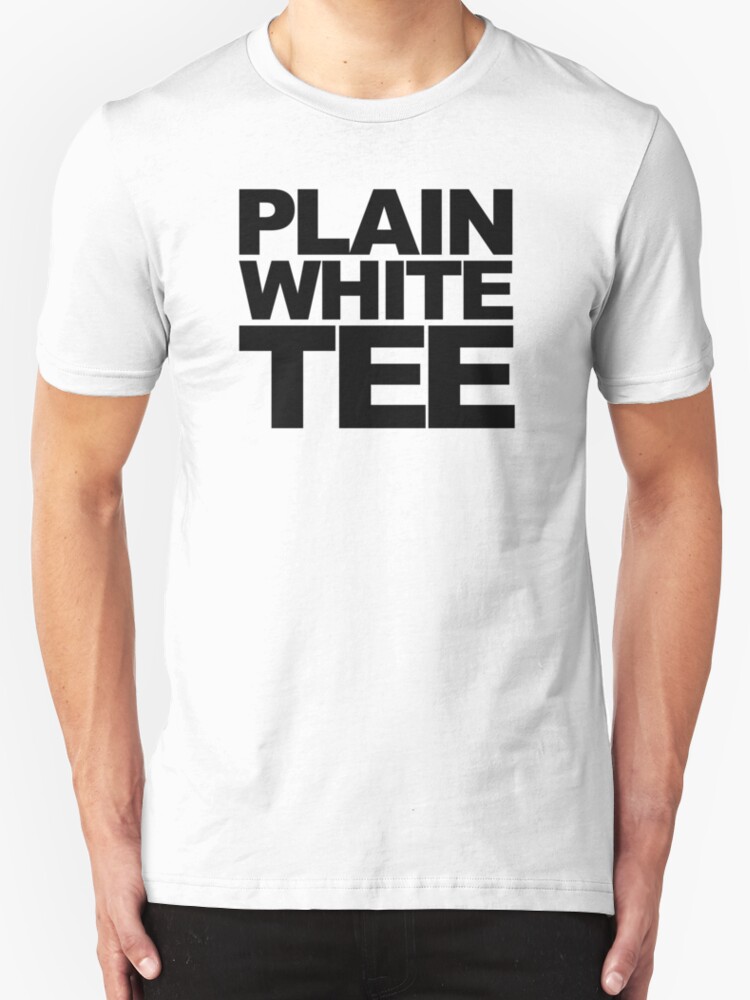 "Plain White Tee (BLACK TEXT)" TShirts & Hoodies by BroadcastMedia