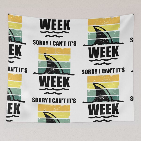 Item preview, Sorry I Can't It's Week designed and sold by AdelDa19.