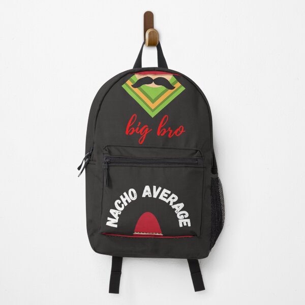 Item preview, Nacho average big bro designed and sold by Shopeeplayto ⭐⭐⭐⭐⭐.