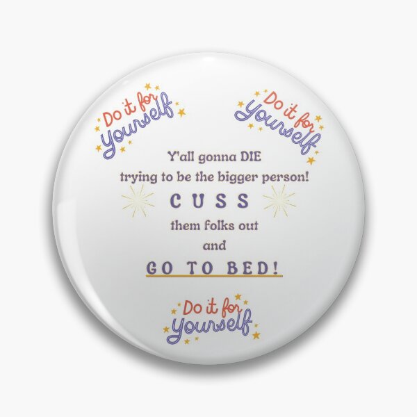 Item preview, Trying to be the bigger person Cuss them out Self Care designed and sold by 52andretired.