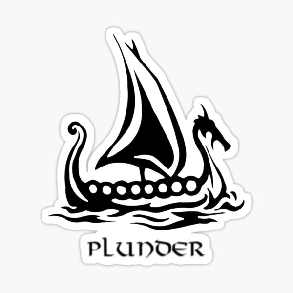 Vikings Pilage and Plunder Sticker