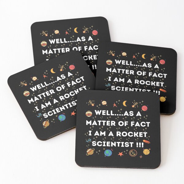Item preview, Well... As A Matter Of Fact I Am ARocket Scientist. designed and sold by JrocketDesigns.