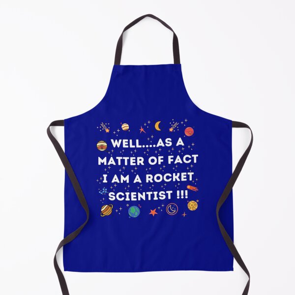 Item preview, Well... As A Matter Of Fact I Am ARocket Scientist. designed and sold by JrocketDesigns.