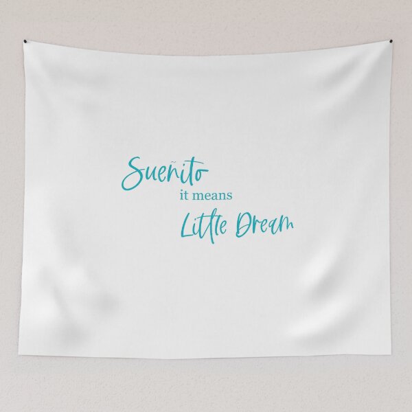 Item preview, Sueñito, it means little dream; In the Heights; In the Heights Musical designed and sold by BellaHope1.