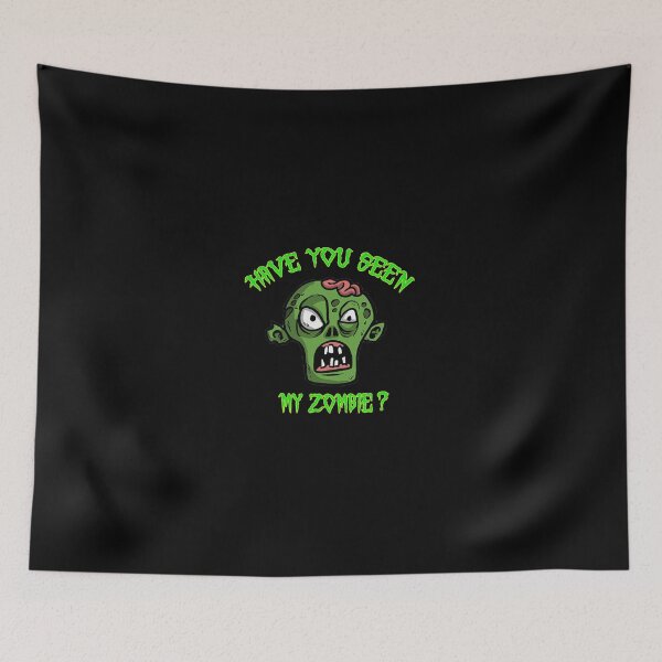 Item preview, Have You Seen My Zombie designed and sold by SamirElh77.