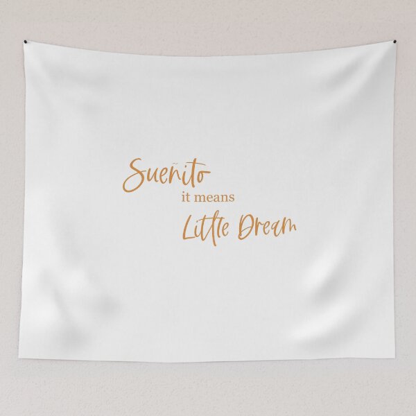 Item preview, Sueñito, it means little dream, In the Heights; In the Heights movie designed and sold by BellaHope1.