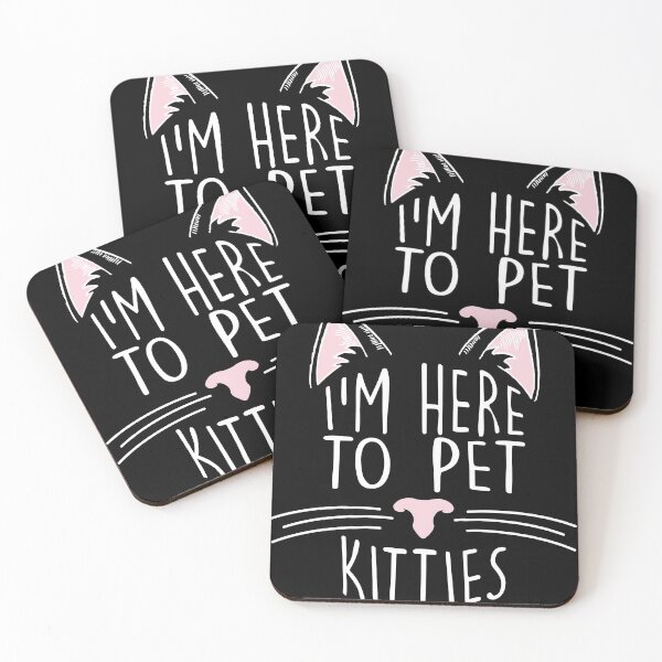 Item preview, I'm Here to Pet the Kitties designed and sold by LemonRindDesign.