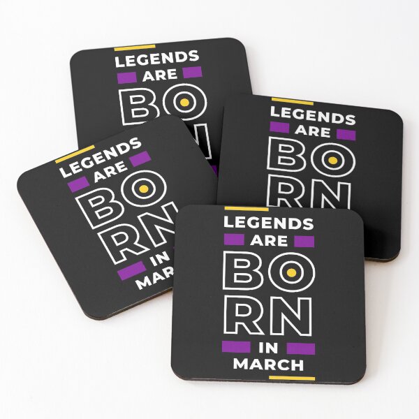 Item preview, Legends are born in March designed and sold by blancheart1.