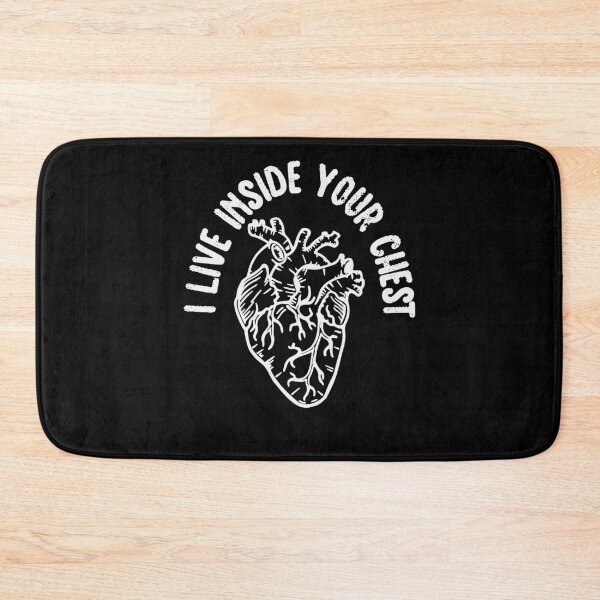 Item preview, I live Inside Your Chest Funny designed and sold by YAHIA-14.