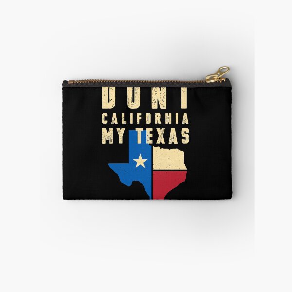 Item preview, Don't California My Texas Design designed and sold by trendyzcom.