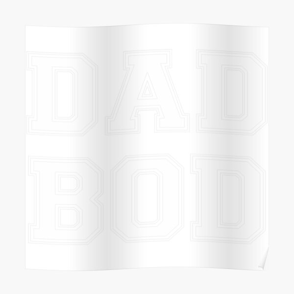 Dad Bod Poster