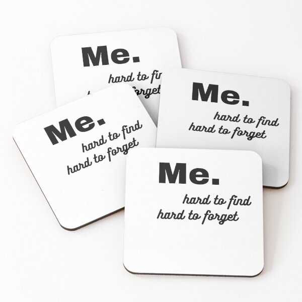 Item preview, Me. hard to find hard to forget | Motivation Quote designed and sold by namipaliso.