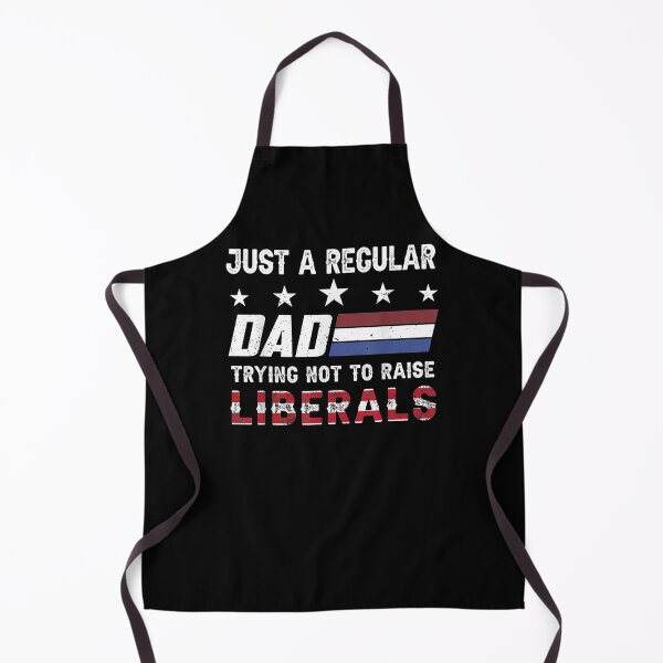 Item preview, Just A Regular Dad Trying Not To Raise Liberals designed and sold by tashiav.