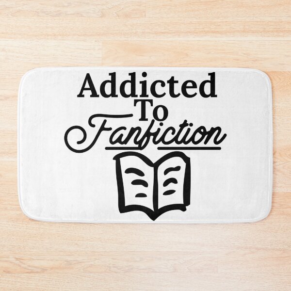 Item preview, Addicted To Fanfiction designed and sold by Edenjodie.