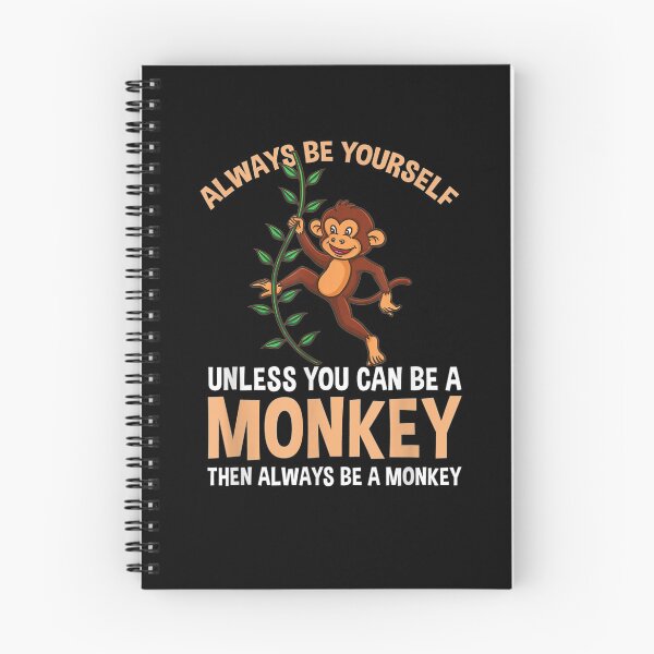 Item preview, Always Be Yourself Unless You Can Be A Monkey  designed and sold by tashiav.