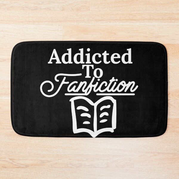 Item preview, Addicted To Fanfiction designed and sold by Edenjodie.