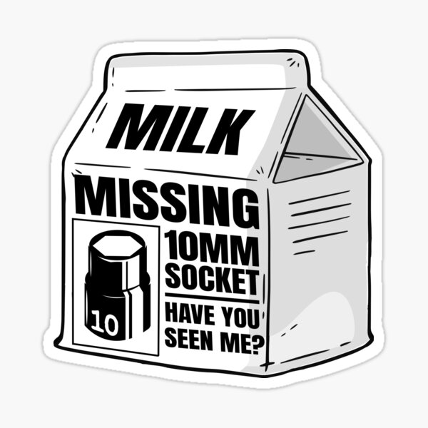 Missing 10MM Socket Milk Carton Funny Mechanic Sticker