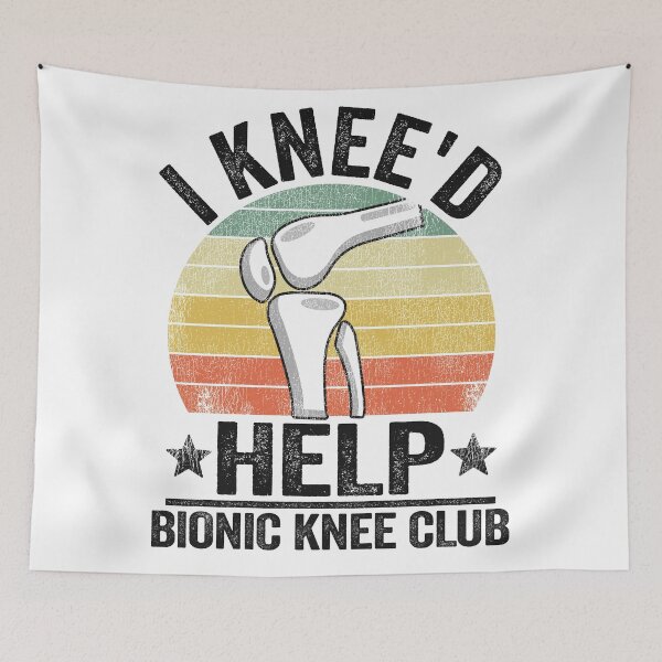 Item preview, I Knee'd Help Bionic Knee Club Surgery Replacement designed and sold by Stronzi.