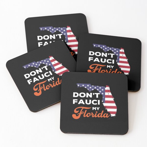 Item preview, Don't fauci my florida designed and sold by DesignMacy.