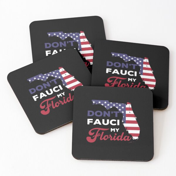 Item preview, Don't fauci my florida designed and sold by DesignMacy.