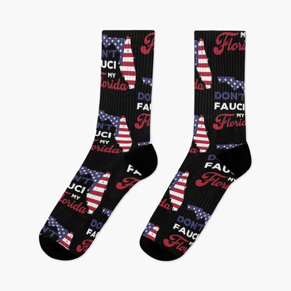 Item preview, Don't fauci my florida designed and sold by DesignMacy.