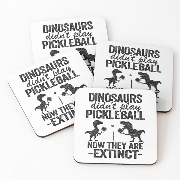 Item preview, Dinosaurs Didn't Play Pickleball Now They Are Extinct Funny Pickleball designed and sold by Stronzi.