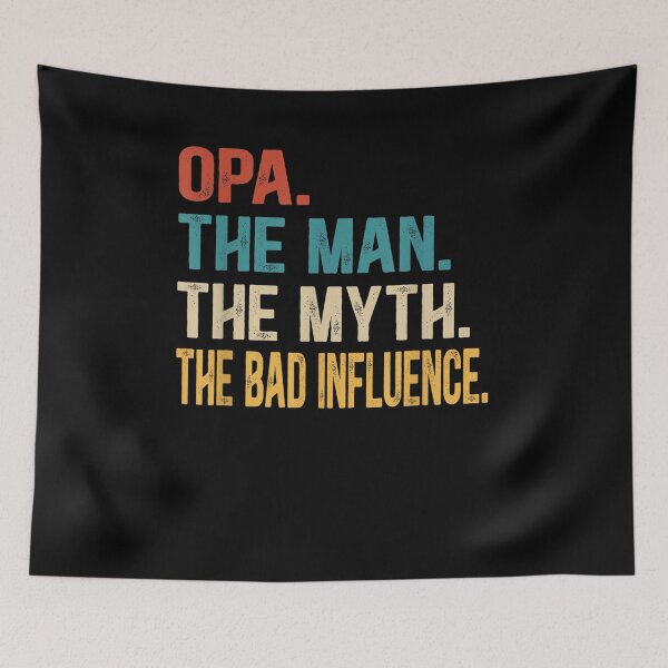 Item preview, Mens Opa The Man The Myth The Bad Influence Fathers Day  designed and sold by tashiav.