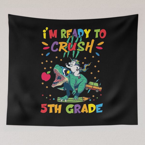Item preview, im ready to crush fifth grade designed and sold by OzyManDiaS90.