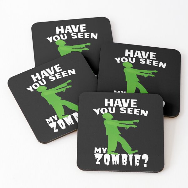 Item preview, Have You Seen My Zombie Funny Zombie Lover designed and sold by SharpThreadZ.