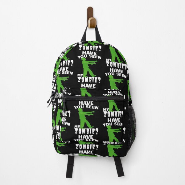 Item preview, Have You Seen My Zombie Funny Zombie Lover designed and sold by SharpThreadZ.