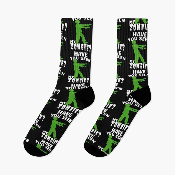 Item preview, Have You Seen My Zombie Funny Zombie Lover designed and sold by SharpThreadZ.