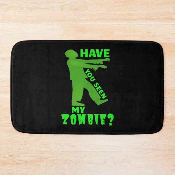 Item preview, Have You Seen My Zombie Funny Halloween Gift designed and sold by SharpThreadZ.