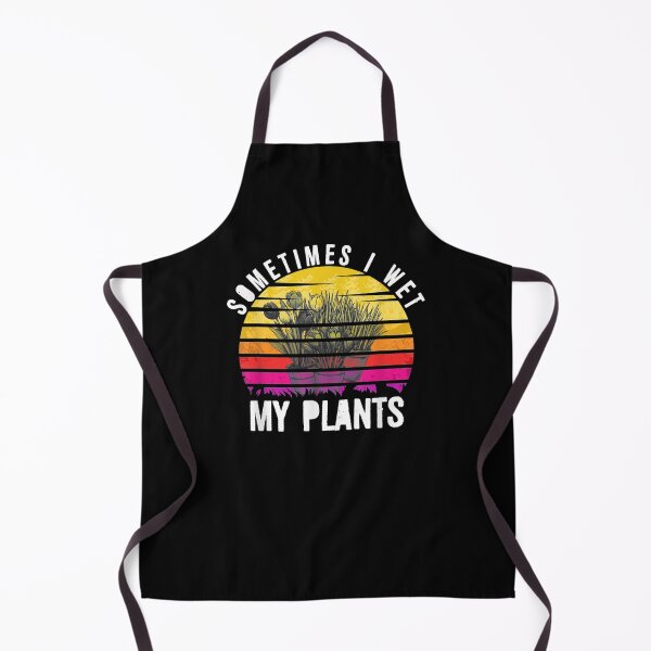 Item preview, Funny Gardening Gardener Sometimes I Wet My Plants  designed and sold by tashiav.