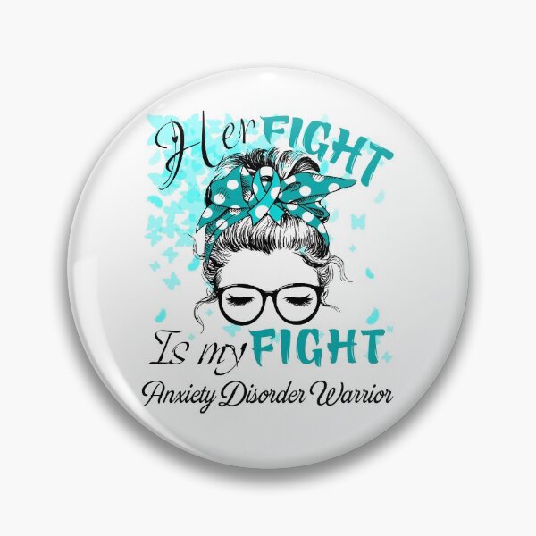 Item preview, Her Fight Is My Fight Anxiety Disorder Warrior designed and sold by rechardtee.