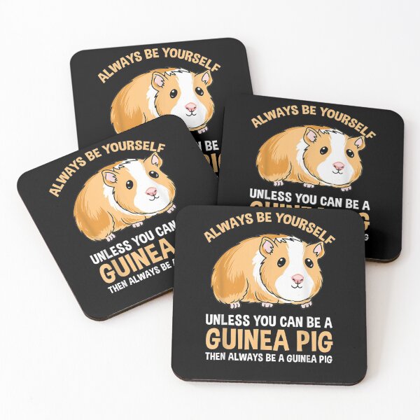 Item preview, Always Be Yourself Unless You Can Be A Guinea Pig  designed and sold by tashiav.