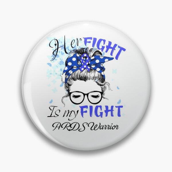 Item preview, Her Fight Is My Fight ARDS Warrior designed and sold by rechardtee.