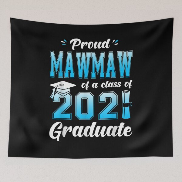 Item preview, Proud Mawmaw Of A Class Of 2021 Graduate Senior  designed and sold by tashiav.