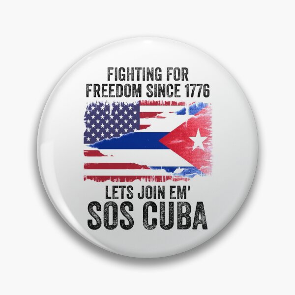 Item preview, Fighting for freedom since 1776 lets join em' SOS Cuba designed and sold by kader85.