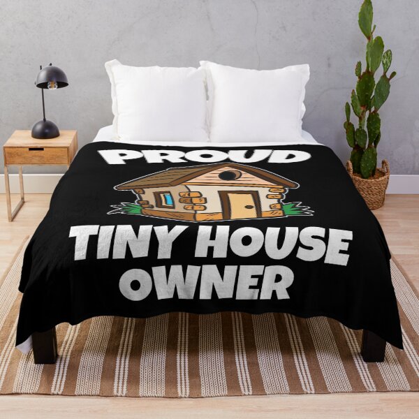 Item preview, Proud Tiny House Owner designed and sold by Moonpie90.