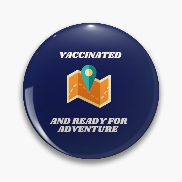 Item preview, Vaccinated and ready for adventure  designed and sold by PhoeniXDreamer.