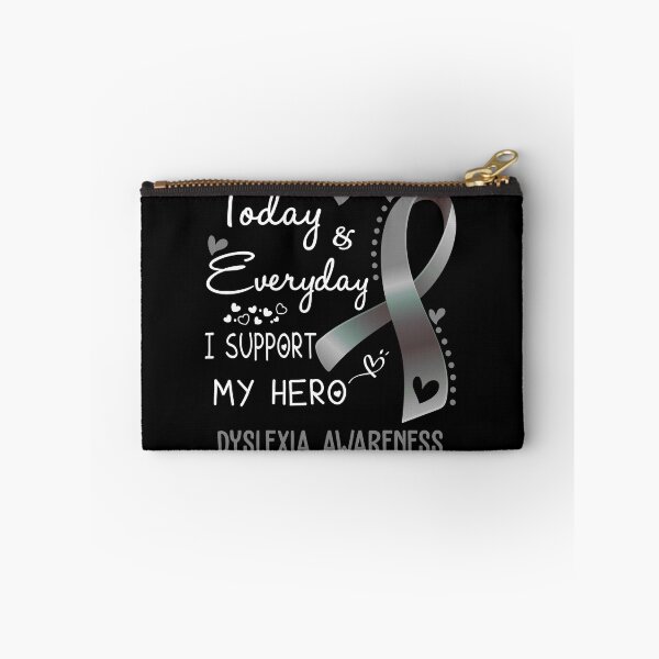 Item preview, Today And Everyday I Support My Hero Dyslexia Awareness Warrior Gifts designed and sold by hvoid41.