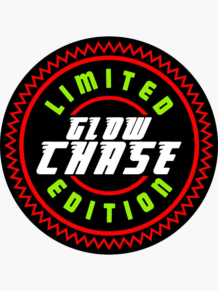 Limited Edition Glow Chase | Sticker
