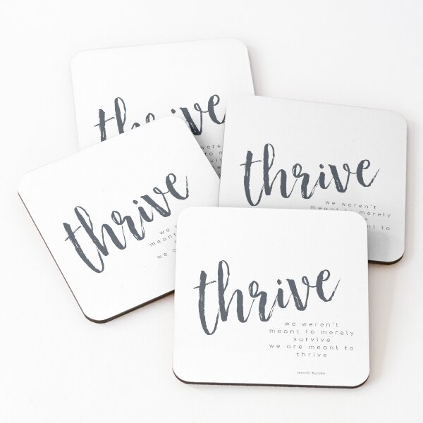 Item preview, Thrive ... we were meant to thrive designed and sold by Brandi Burdick.