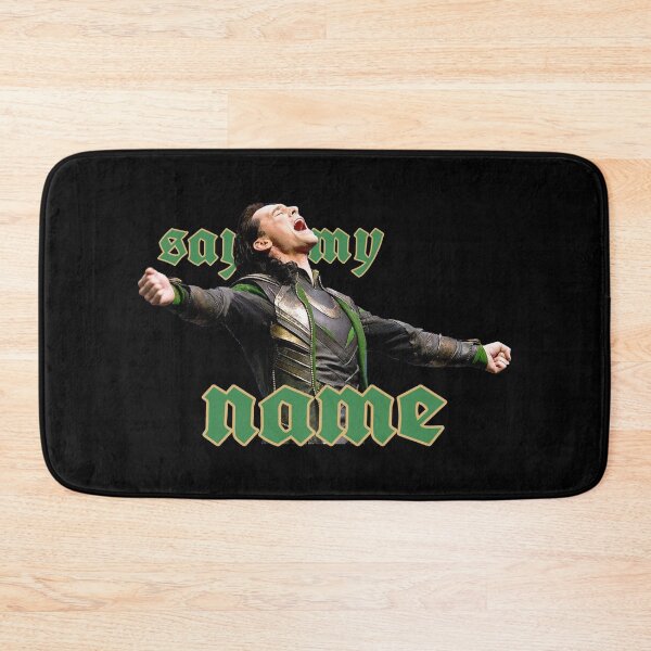 Item preview, Say My Name Loki designed and sold by Myheartofworship.