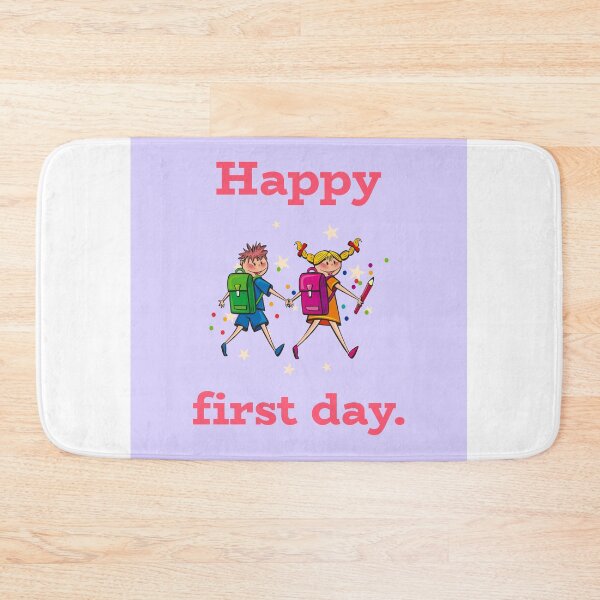 Item preview, Happy First Day! designed and sold by DesignerCate.