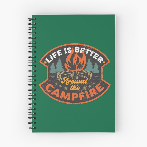 Item preview, LIFE is Better Around the CAMPFIRE designed and sold by Jandsgraphics.